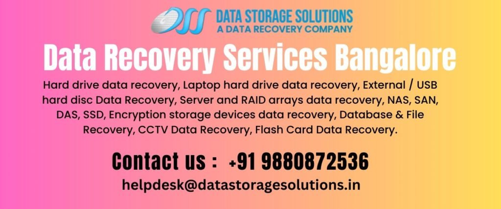 DSS Data recovery services in Bangalore